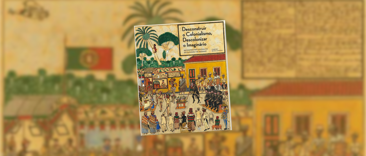 2 edição Desconstruir o Colonialismo Descolonizar o Imaginario