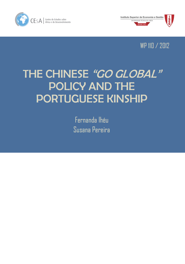 The chinese 'go global' policy and the portuguese kinship