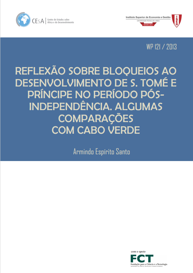 Reflexão sobre bloqueios ao desenvolvimento de S. Tomé e Príncipe no período pós-independência. Algumas comparações com Cabo Verde