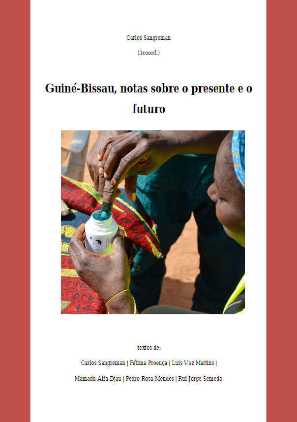 Guiné-Bissau – Notas sobre o presente e o futuro