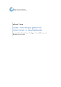 Dicas de leitura: 5º - Sobre a metodologia qualitativa: experiências em psicologia social (Évora, Iolanda)